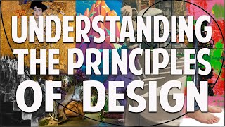 Understanding the Principles of Design [upl. by Tips]