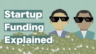 Startup Funding Explained Everything You Need to Know [upl. by Aidole]