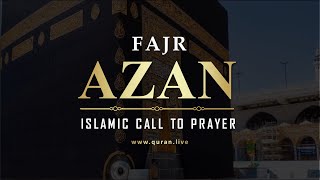 Fajr Azan I Fajr Adhan I Fajr Call for Fajr Prayer 4k Best Azan Cover [upl. by Assiralc]