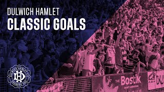 Classic Dulwich Hamlet Goals  Compilation [upl. by Dleifxam398]