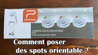 Comment poser des spots orientable [upl. by Wycoff184]