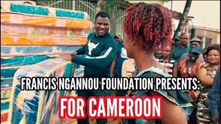 Francis Ngannou Foundation For Cameroon [upl. by Melonie3]