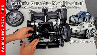 Polaris Quattro Sport and Quattro P40 Not Moving Complete Cleaner Troubleshooting and Rebuild Video [upl. by Norb303]