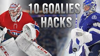 10 Goalie Hacks in 10 Minutes YOU NEED TO KNOW [upl. by Lleder]