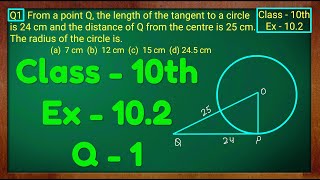 Class  10 Ex  102 Q1 Maths Cirlces NCERT CBSE [upl. by Kelsy]