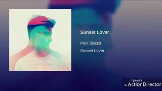 Sunset Lover  1 hour  Petit Biscuit [upl. by Beaver49]