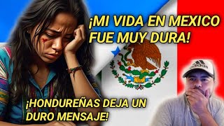 HONDUREÑA muy TRISTE cuenta su situación en MEXICO y pide AYUDA a LOS MEXICANOS [upl. by Syxela]