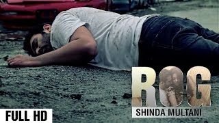 Rog  Shinda Multani  Punjabi Sad Songs 2020  Trendz Music [upl. by Torto]