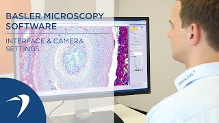 Basler Microscopy Software – Interface amp Camera Settings – Product Tutorial [upl. by Solenne]