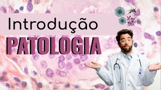 1 Introdução a Patologia [upl. by Annayd]