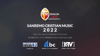 FESTIVAL DELLA CANZONE CRISTIANA SANREMO 2022 [upl. by Call]