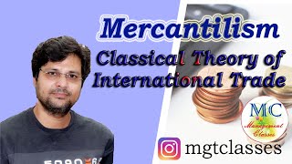 Mercantilism  Classical Theory of International Trade in Hindi [upl. by Marvella126]