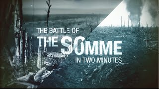 The Battle of the Somme Explained in Two Minutes [upl. by Danita]