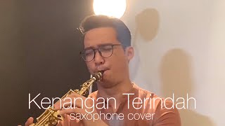 Samsons  Kenangan Terindah Saxophone Cover by Dori Wirawan [upl. by Eyahsal131]