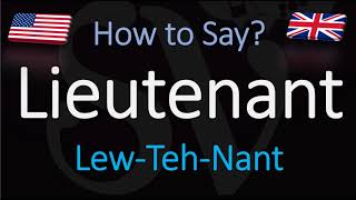 How to Pronounce Lieutenant CORRECTLY [upl. by Teragramyram]