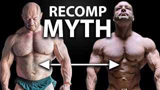 Losing Fat While Building Muscle Is A Myth [upl. by Rriocard]