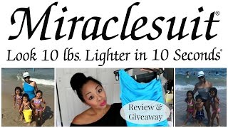 MIRACLESUIT Review amp Giveaway [upl. by Attikin]