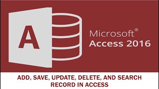 MS Access Add Save Update Delete and Search Record [upl. by Noli243]