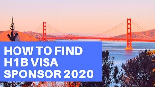 How to Find an H1B Visa Sponsor in 2020  USA Work Visa [upl. by Sucramrej]