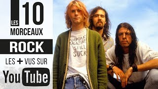 Top 10  Les musiques ROCK les plus VUES sur YOUTUBE [upl. by Gervais503]