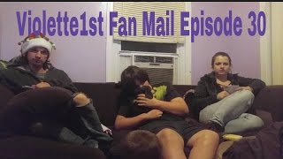 Violette1st Fan Mail Episode 30 [upl. by Erastatus]