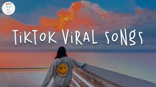 Tiktok viral songs 🌈 Best tiktok songs 2022  Tiktok mashup [upl. by Naiva]