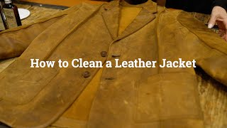 How to Clean a Leather Jacket Like a Professional [upl. by Baryram]