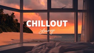 Chillout Lounge  Calm amp Relaxing Background Music  Study Work Sleep Meditation Chill [upl. by Chloras]