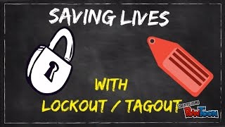 Saving Lives with Lockout  Tagout [upl. by Jake]