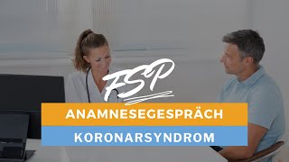 Das Anamnesegespräch Prüfungsteil 1 medizinische Fachsprachprüfung Fall Koronarsyndrom [upl. by Nylyak]