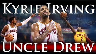 Kyrie Irving  Uncle Drew [upl. by Assirok]