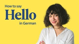 How To Say Hello In German  German Greetings  German In 60 Seconds [upl. by Amabelle424]