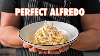 Making The Perfect Fettuccine Alfredo 3 Ways [upl. by Dall]