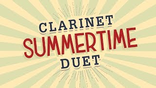 Summertime Intermediate Jazz Clarinet Duet  Music on screen [upl. by Dewain]