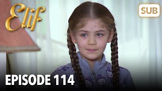 Elif Episode 114  English Subtitle [upl. by Risay]