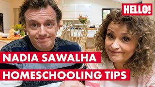 Tips for Homeschooling with Nadia Sawalha  HELLO [upl. by Niela957]