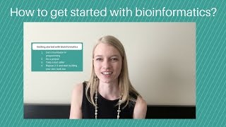 Getting started with bioinformatics [upl. by Thenna]