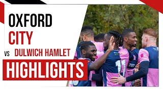 HAMLET HIGHLIGHTS Oxford City vs Dulwich Hamlet  National League South  031222 [upl. by Puduns]