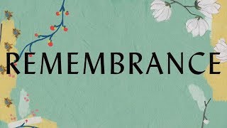 Remembrance Lyric Video  Hillsong Worship [upl. by Aguayo322]