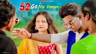 52 Gaj Ka Daman  SR  Renuka Panwar  Cute Love Story  Latest Haryanvi Song 2020  SR Brothers [upl. by Notnroht]