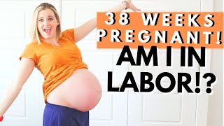 38 WEEKS PREGNANT  My Early Labor Symptoms [upl. by Map412]