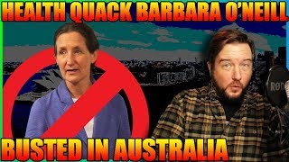 Health Quack Barbara ONeill BUSTED in Australia [upl. by Anasus470]