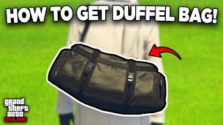 How To Get The Duffel Bag In GTA 5 Online  Solo 2024 [upl. by Carbrey596]