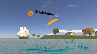 Tradelands [upl. by Canute]