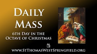 Daily Mass Saturday December 30 2023 [upl. by Naelcm]