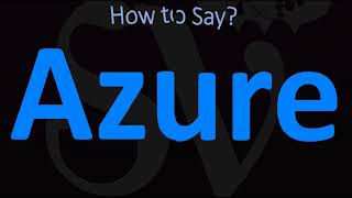 How to Pronounce Azure CORRECTLY [upl. by Ialda423]