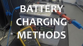 Battery Charging Methods [upl. by Marlea]