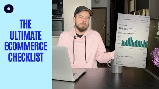 The Ultimate Ecommerce Checklist for Instant Success [upl. by Artenra]