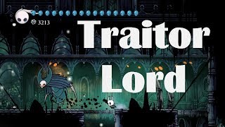 Hollow Knight  How to Beat the Traitor Lord [upl. by Anaud]