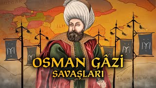 Osman Gazi Savaşları 12811326 TEK PARÇA  Osmanlı Devleti 1 [upl. by Pavlov]